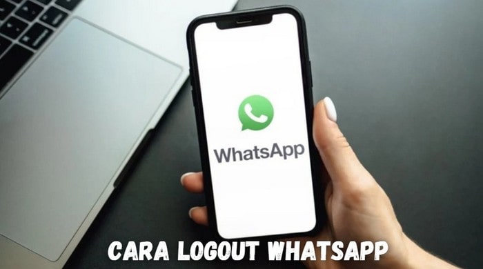 Cara Logout Akun WhatsApp