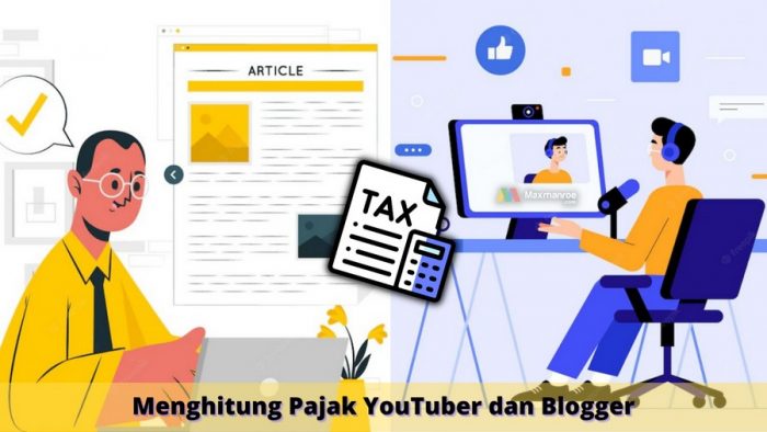 Cara Menghitung Pajak YouTuber dan BLogger