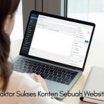 Faktor Sukses Konten Sebuah Website