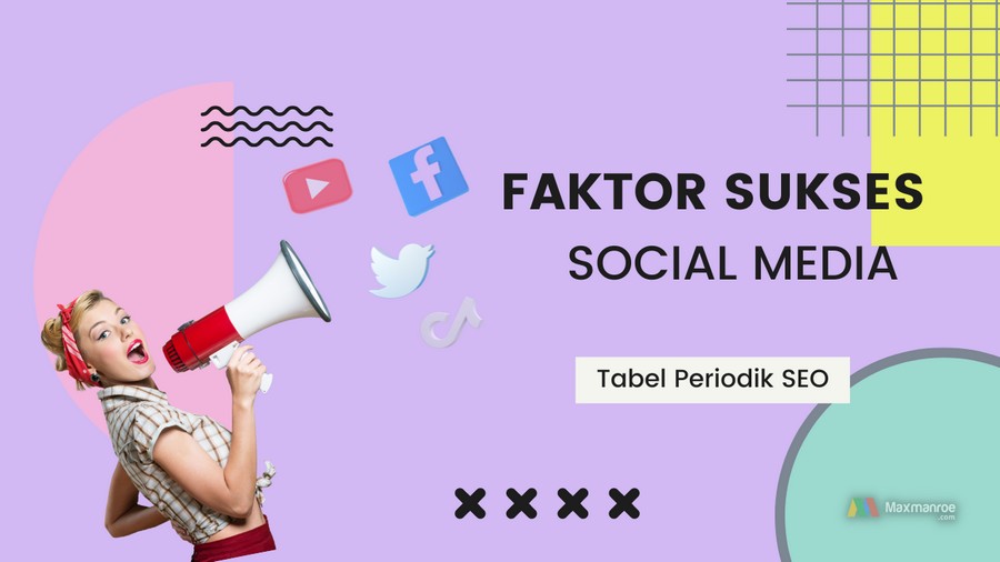 Faktor sukses media sosial