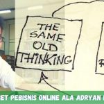 Mindset Pebisnis Online ala Adryan Fitra