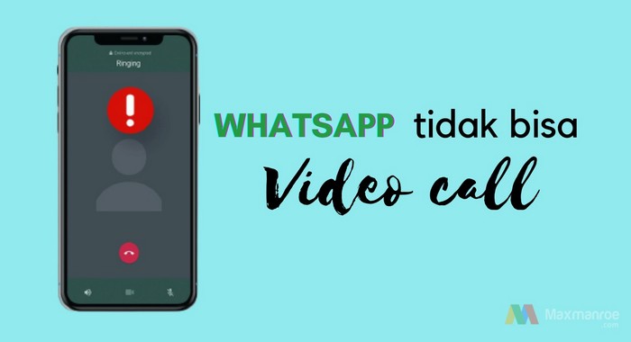 Whatsapp Tidak Bisa Video Call